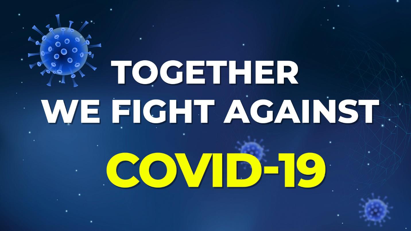 Together we fight against Covid-19